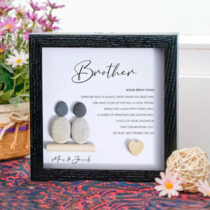 Personalized Brother Meaning Pebble Art - Birthday Gift Brother - 8x8 inch Frame with Stand for Desktop or Wall Hanging by Dovaart.com