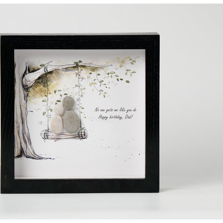 Pebble Art Picture Frame - "No one gets me like you do" - Happy Birthday, Dad!, Birthday Gift for Dad, 1st Dad's Birth Gift