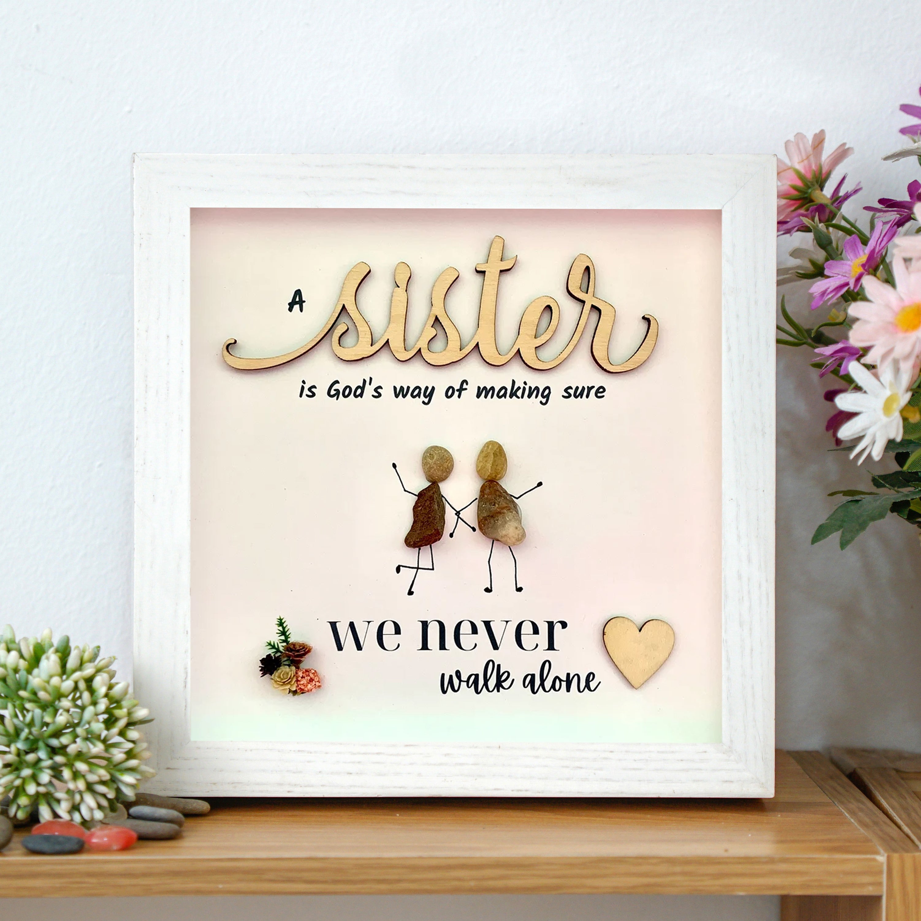 Sister God's Way Frame, Heartfelt Christmas Gift for Sister, Pebble Art For Sister